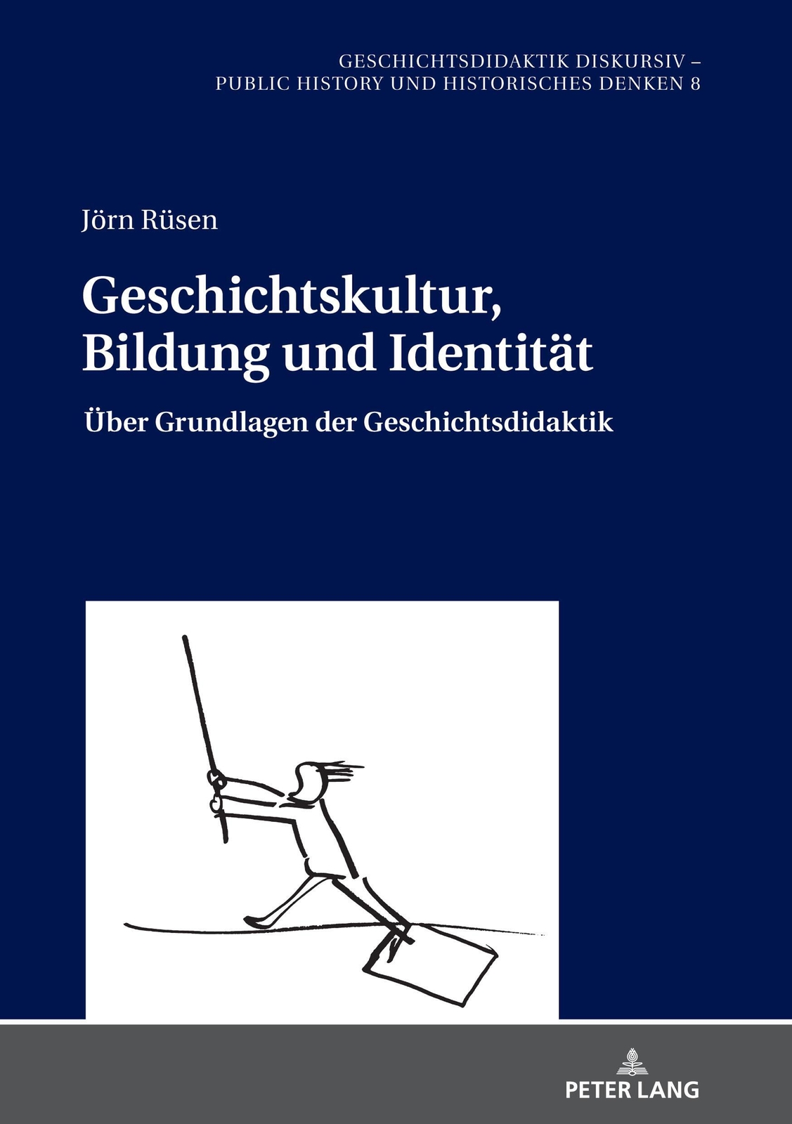 Thumbnail - Jörn Rüsen | Geschichtskultur, Bildung Und Identität | Buch | Deutsch