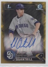 2016 Bowman Draft Chrome Pick Gold Wave Refractor 34/50 Cal Quantrill Auto 0c6