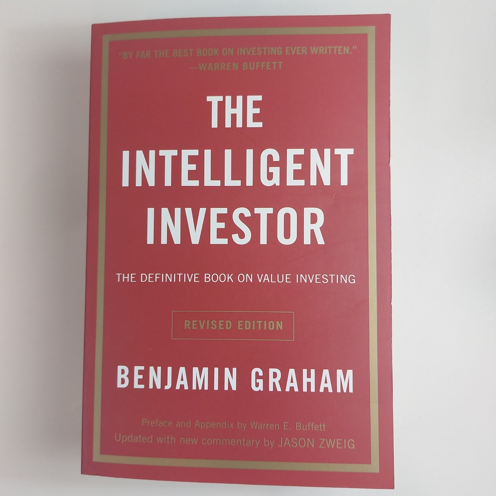 The Intelligent Investor by Benjamin Graham Revised Edition Value Investing Book