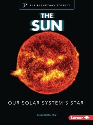 Bruce Betts, PhD The Sun (Taschenbuch)
