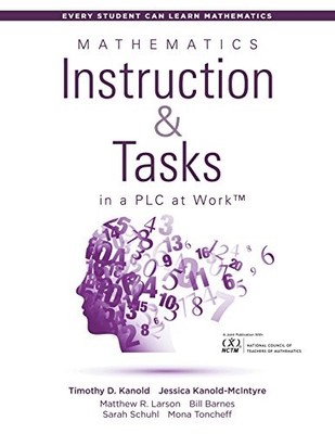 Mathematics Instruction and Tasks in a PLC at WorkTM (Develop St
