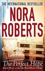 The Perfect Hope von Nora Roberts (2013, Taschenbuch)