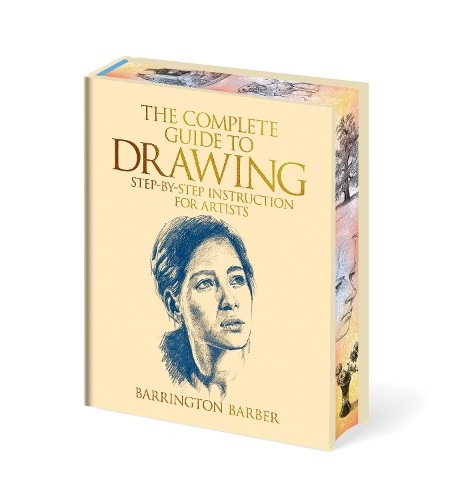 The Complete Guide to Drawing by Barrington Barber - 9781398867789