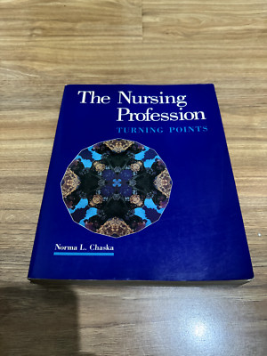 The Nursing Profession: Turning Points by Elsevier Health Sciences (Paperback, 1