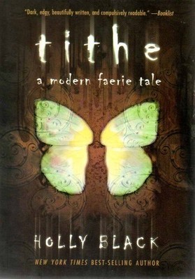 Tithe: A Modern Faerie Tale, Black, Holly