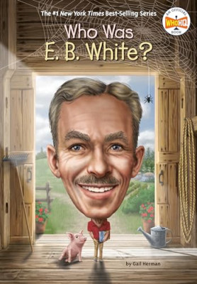 Who Was E. B. White? (Who Was?) - Paperback / softback NEW Herman, Gail 12/07/20