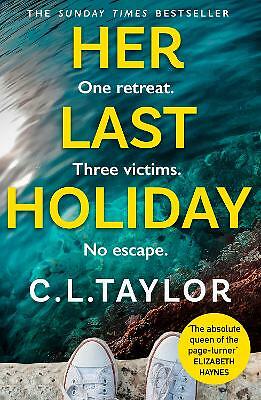 Her Last Holiday: most addictive crime thriller by C.L. Taylor Paperback - Image 5