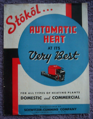 STOKOL AUTOMATIC HEAT BROCHURE Schwitzer-Cummins Company 1937
