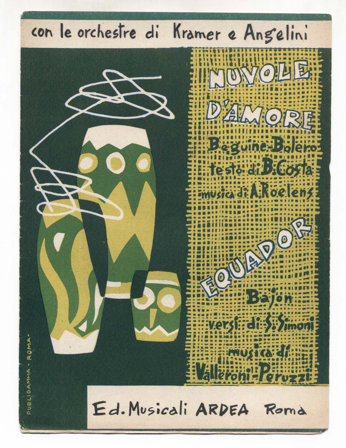 Spartito NUVOLE D'AMORE Roelens EQUADOR Valleroni Peruzzi 1954 Kramer Angelini