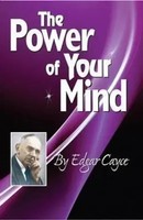 Edgar Cayce | The Power of Your Mind: An Edgar Cayce Series Title | Taschenbuch