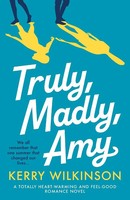 Kerry Wilkinson | Truly, Madly, Amy | Taschenbuch | Englisch (2022) | Bookouture