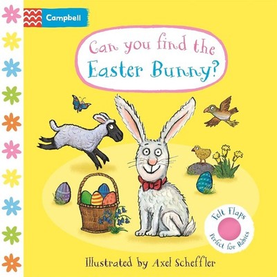 Can You Find The Easter Bunny?: A soft flaps book by Axel Scheffler (English) Bo