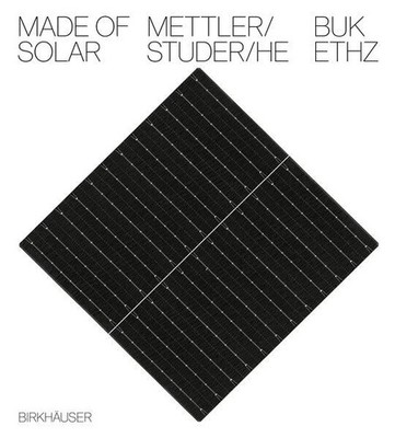 Made of Solar (Deutsche Sprachausgabe) ETH Zürich -, BUK, Daniel Studer Yufei He