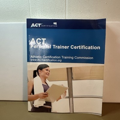 ACT Personal Trainer Certification by Athletic Certification and Training...