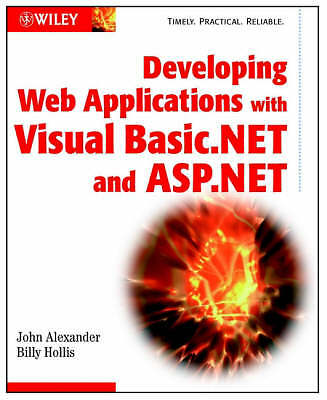 Developing Web Applications with Visual Basic.NET and ASP.NET by Alexander, Joh