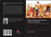 Kemal Yildirim | Relations Interculturelles Au Jamhuri Ya Kenya | Taschenbuch