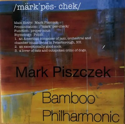 CD Mark Piszczek Bamboo Philharmonic Blue Bamboo Music