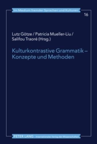Kulturkontrastive Grammatik - Konzepte Und Methoden 5419