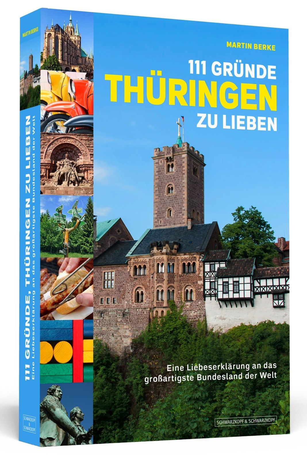 Thumbnail - 111 Gründe, Thüringen Zu Lieben, Martin Berke