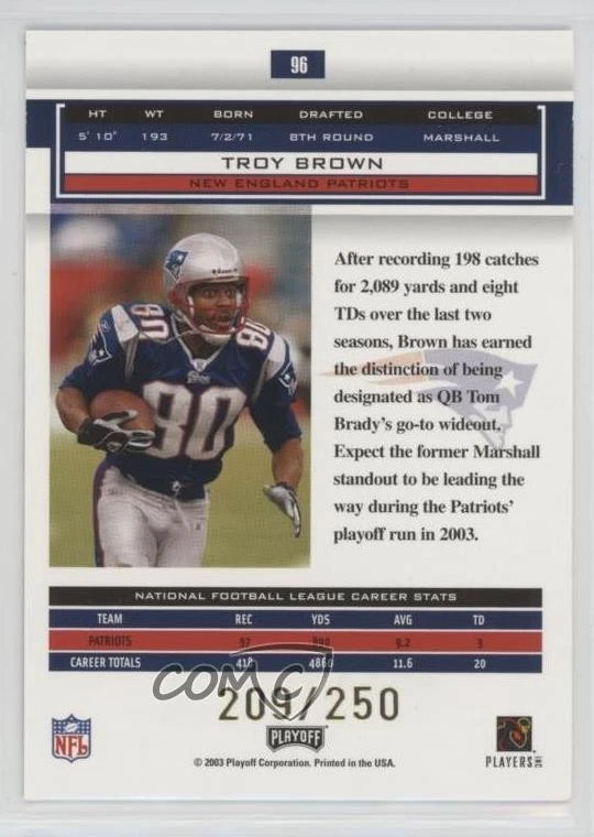 2003 Playoff Honors Xs /250 Troy Brown #96 - Image 2 of 2