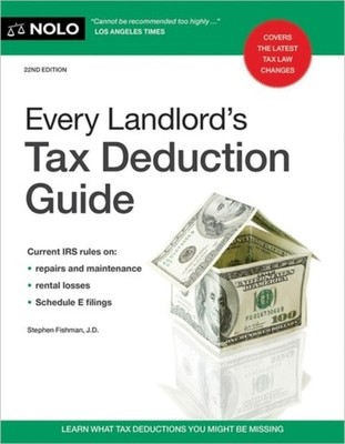 Every Landlord's Tax Deduction Guide - Paperback NEW Stephen Fishman 30/12/2025