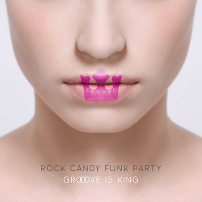Rock Candy Funk Party Groove Is King (CD) (US IMPORT)