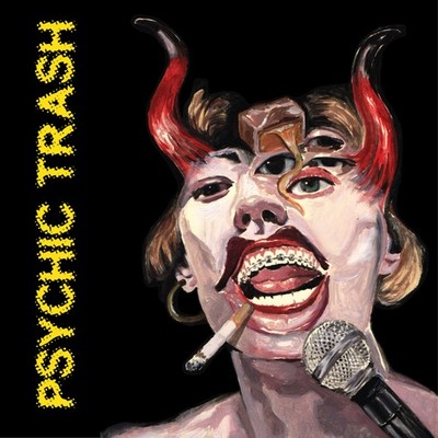Psychic Trash Psychic Trash Album (US IMPORT)