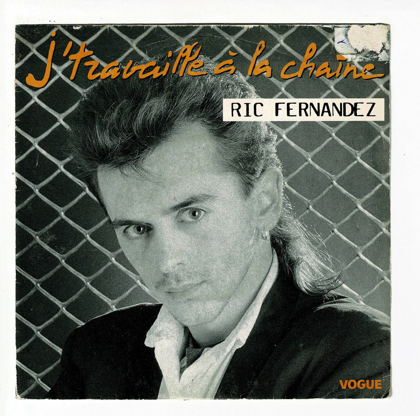 Ric Fernandez Vinyl Record 45 RPM 7"" SP J'Travaille A La Chaine - Vogue 102136