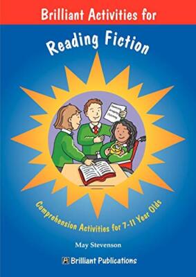 Brilliant Activities for Reading Fiction By M Stevenson
