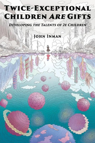 John Inman | Twice-Exceptional Children Are Gifts | Taschenbuch | Englisch-image
