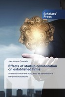 Effects Of Startup Collaboration On Established Firms Jan Johann Conrads