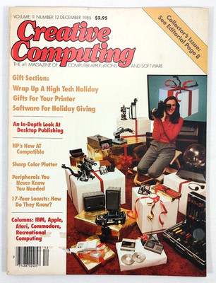 Creative Computing Magazine Collector's Issue Vol 11 No 12 December 1985
