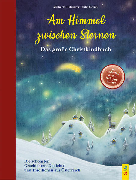 Am Himmel Zwischen Sternen - Das Große Christkindbuch | Michaela