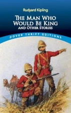The Man Who Would Be King and Other Stories - Paperback - ACCEPTABLE