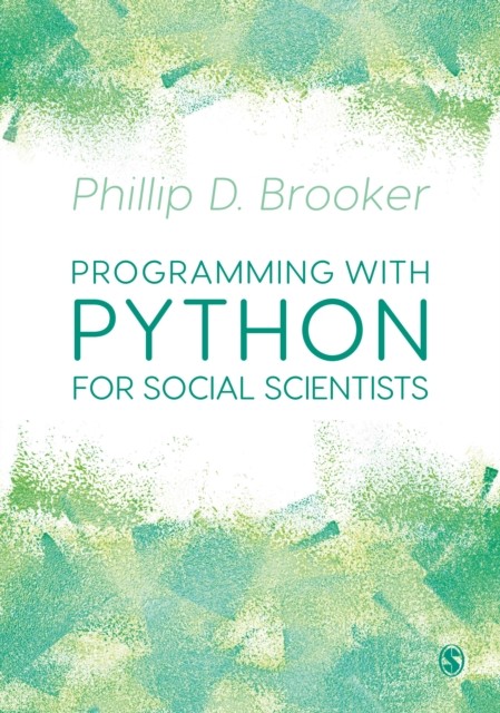 Programming with Python for Social Scientists by Phillip Brooker - Image 4