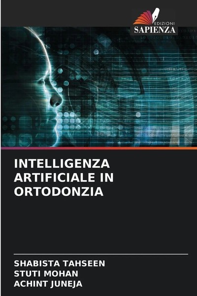 Shabista Tahseen (U. A.) | Intelligenza Artificiale IN Ortodonzia | Taschenbuch-image