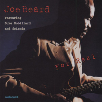 Joe Beard For Real (CD) Album (US IMPORT)