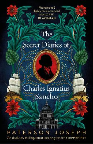 Paterson Joseph Secret Diaries of Charles Ignatius Sancho (Copertina rigida)