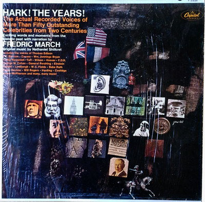 FREDRIC MARCH - HARK ! THE YEARS ! - CAPITOL LP- W.C. FIELDS, BABE RUTH, CARUSO