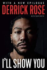 I'll Show You Paperback Derrick, Smith, Sam Rose