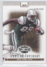 2007 Topps Triple Threads Sepia 220/639 Jerricho Cotchery #72 2d8