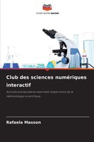 Rafaela Masson | Club Des Sciences NuméRiques Interactif | Taschenbuch (2025)