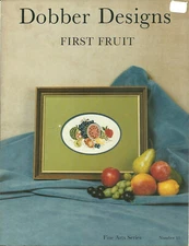 First Fruit Counted Cross Stitch Pattern Leaflet Dobber Designs