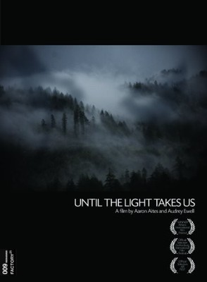 Until the Light Takes Us [New DVD]