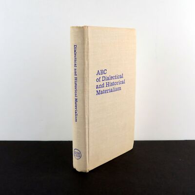 ABC of Dialectical and Historical Materialism, Marxist Leninist Theory, 1976 1st