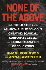 None of the Above: The Untold Story of the At...