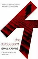 The Successor | Ismail Kadare | Englisch | Taschenbuch | Canongate Books | 2007