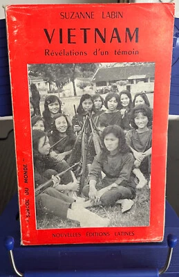 VIETNAM REVELATIONS D'UN TEMOIN/ SUZANNE LABIN/ 1964 - Photo 1/4