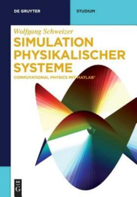 Simulation Physikalischer Systeme