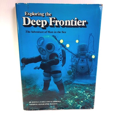 Exploring the Deep Frontier Earle Giddings 1980 Marine Biology Ocean Hardcover